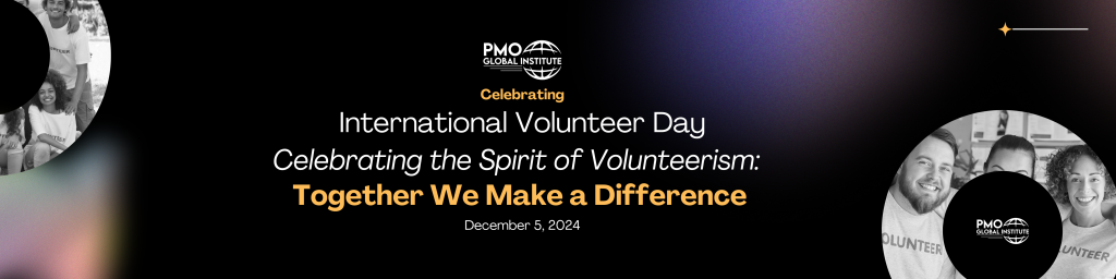 Celebrating International Volunteer Day - Together We Make a Difference